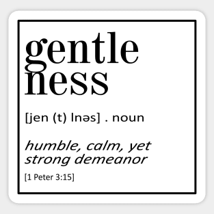 Gentleness - 1 Peter 2:15 - Bible Quotes Sticker